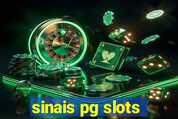 sinais pg slots